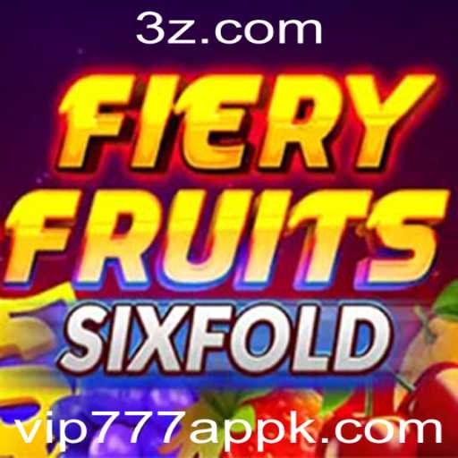 Descubra o Universo do Jogo FieryFruitsSixFold no vip777 App