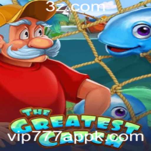 Descubra o Mundo de TheGreatestCatch e Envolva-se no Vip777 App
