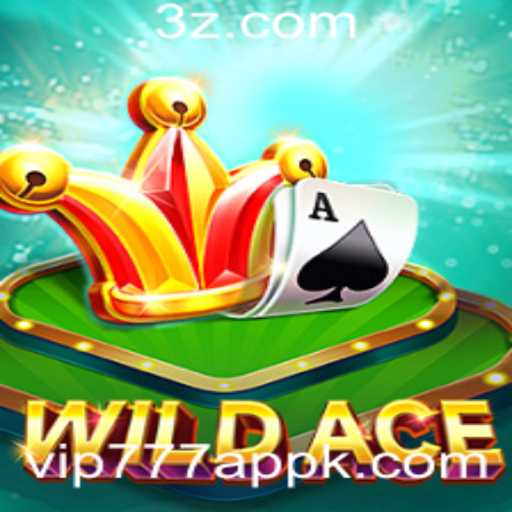 Descubra o Mundo Empolgante de WildAce no vip777 App